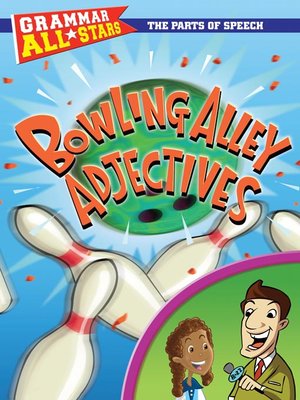 cover image of Bowling Alley Adjectives